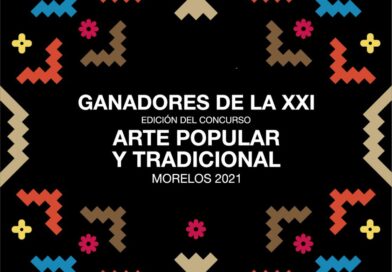 Ganadores de la XXI edición del concurso “Arte Popular y Tradicional Morelos 2021”, mar a dom 10:00-17:00h, Museo Morelense de Arte Popular