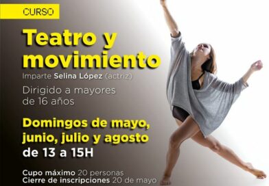 Curso “Teatro y Movimiento”, dom de may, jun, jul, ago, 13:00 a 15:00 hrs, MMAC