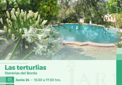 “Las Tertulias Literarias del Borda”, vie 24 de jun, 15:30 a 17:30 hrs, Centro Cultural Jardín Borda