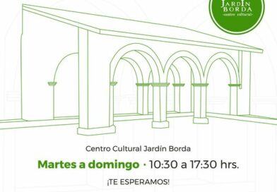 Centro Cultural Jardín Borda, mar a dom, 10:30 – 17:30 hrs