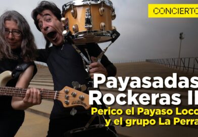 Payasadas Rockeras II, sáb 03 dic, 13:00 hrs, MMAC.