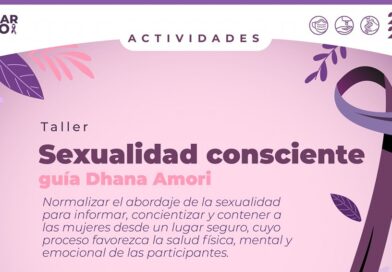 Taller “Sexualidad cosciente”, 9:00Hrs 7,14,21 y 28 de Marzo,CDC Los chocolates