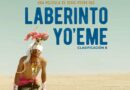 Película: “Laberinto YO´EME”, 14 de Junio, 18:30 hrs., Centro Cultural Teopanzolco.