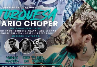 Música “Turquesa de Mario Choper”,20:00Hrs,16 Junio, Centro Cultural Teopanzolco.