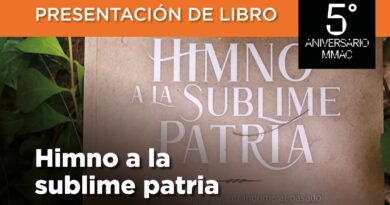 Presentación de libro “Himno sublime patria”, 9 de junio, 17:00Hrs, MMAC.