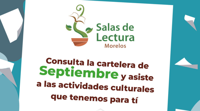 Salas de Lectura Morelos – Septiembre