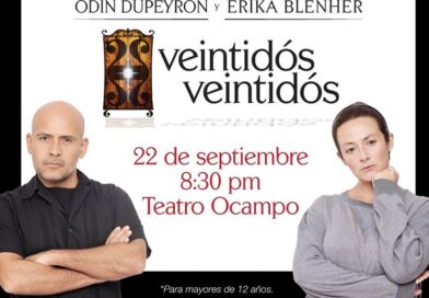 Presentación “Veintidós Veintidós”, viernes 22 de septiembre 8:30 hrs Teatro Ocampo